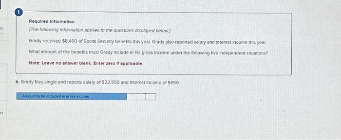 Informetion [The foliowing intormation applies to the questions displayed beiow] Grady received
