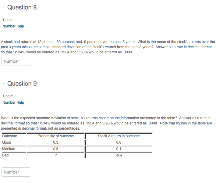 - Question 8 1 point Number Help A stock had returns