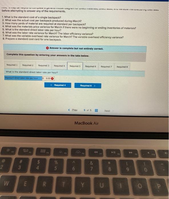 Standard or tours or Rate Direct materials $6 per yard $? Direct