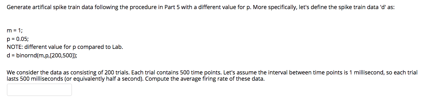 Part 5: Generating fake spike train data. In Part 4, we generated