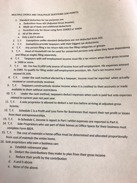  POINTS) MULTIPLE CHOICE AND TRUE/FALSE QUESTIONS (100 1. Standard deduction for