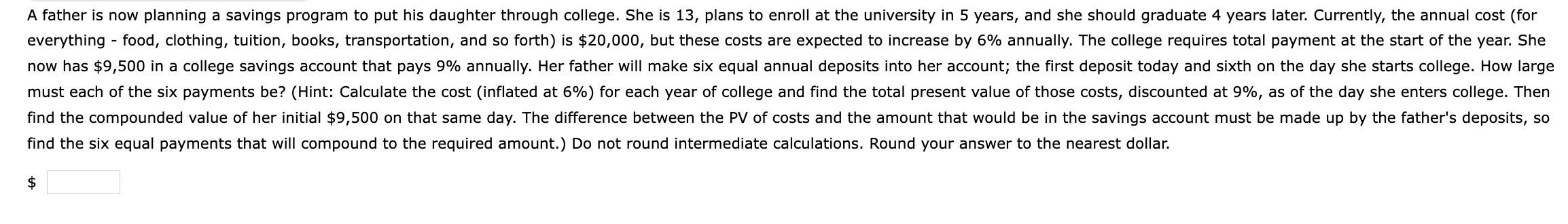  find the six equal payments that will compound to the required