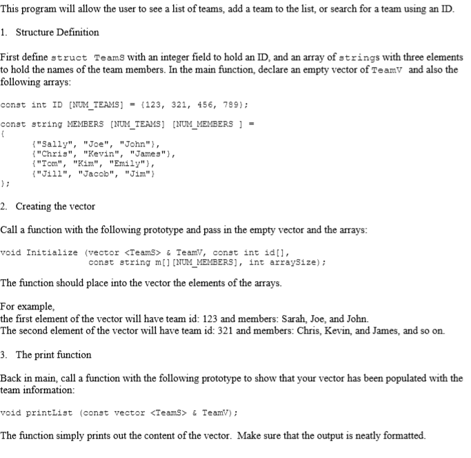 Working in C++ This program will allow the user to see a