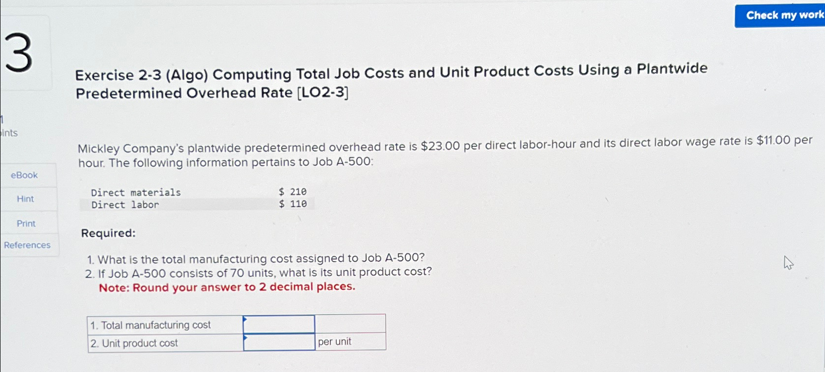  Exercise 2-3(Algo) Computing Total Job Costs and Unit Product Costs Using
