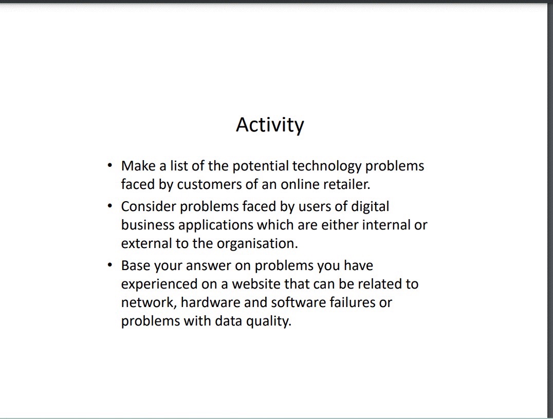 ActIVITy - Make a list of the potential technology problems faced