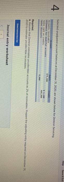  Help Save & Exit Selected unadjusted account balances at December 31,