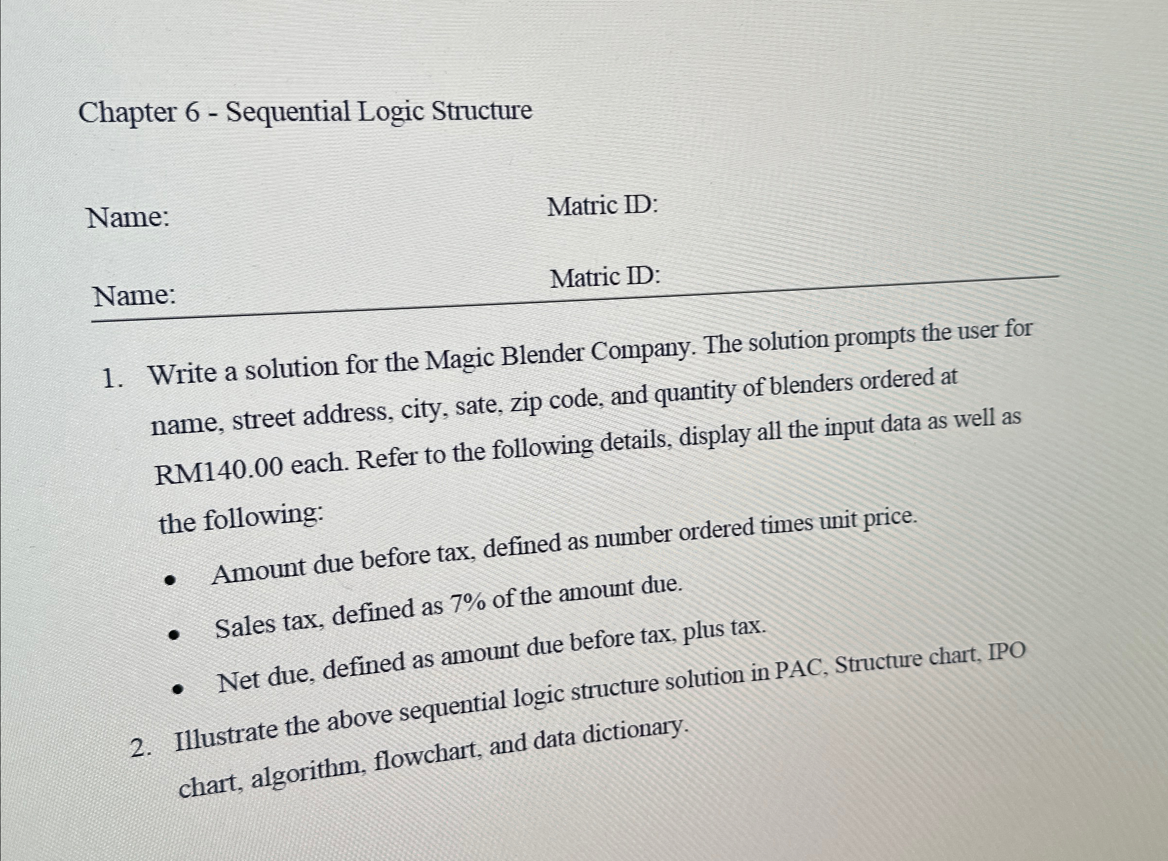  Chapter 6- Sequential Logic Structure Name: Matric ID: Name: Matric ID: