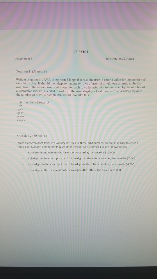  Need help with this in java CSIS3101 Assignment 3 Due Date: