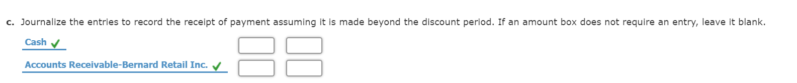 on account to Bernard Retail Inc. for $15,000, terms 2/10, n/30. The