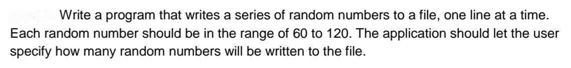 Language:Phyton Write a program that writes a series of random numbers to