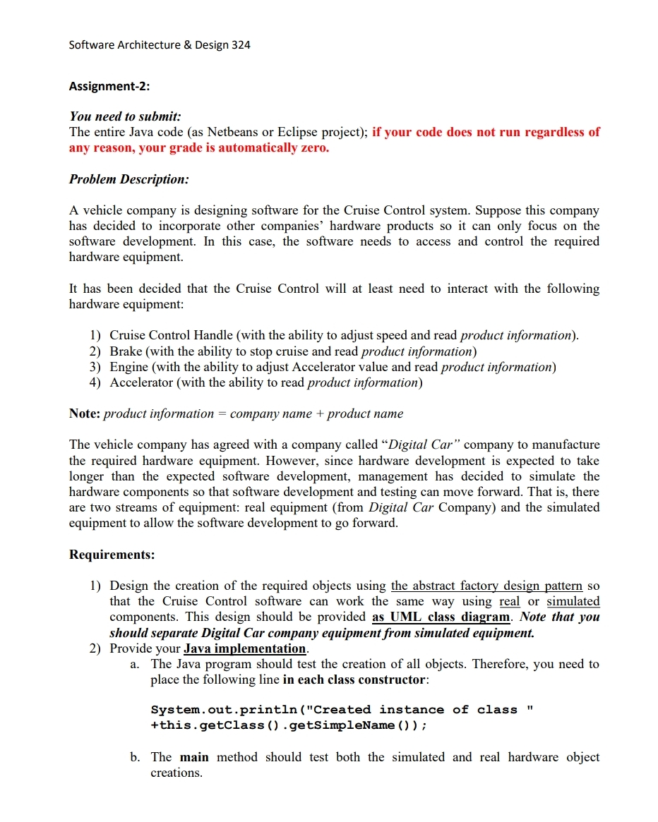  Software Architecture & Design 324 Assignment-2: You need to submit: The