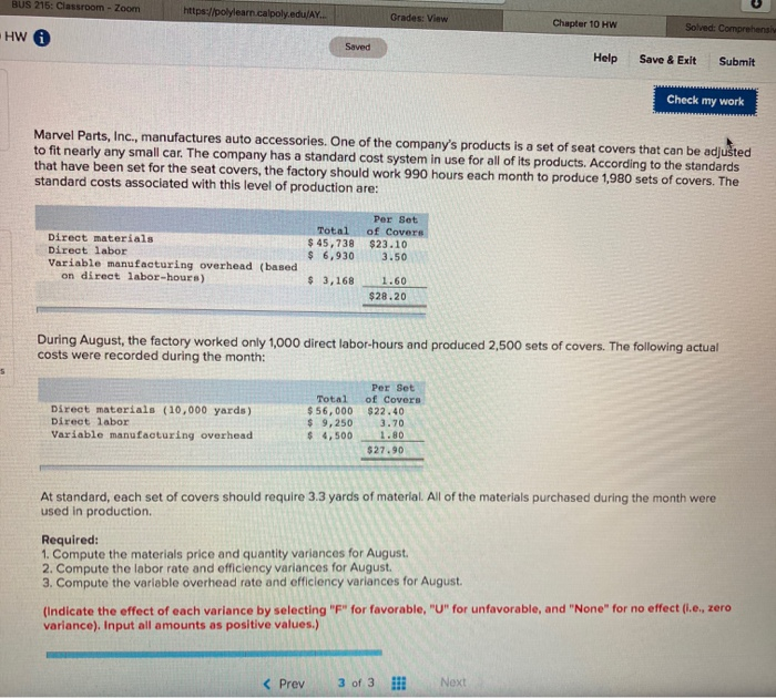  BUS 215: Classroom - Zoom https://polylearn.calpoly.edu/AY. Grades: View Chapter 10 HW
