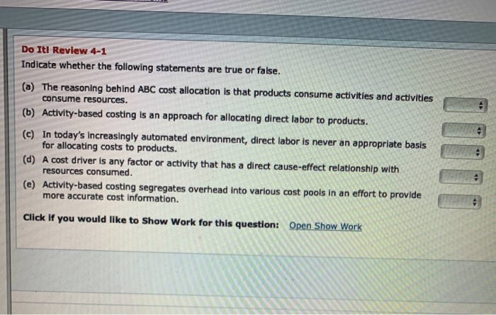  Do It! Review 4-1 Indicate whether the following statements are true