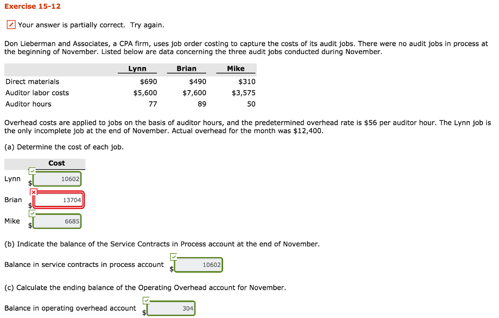 Exercise 15-12 Your answer is partially correct. Try again. Don Lieberman