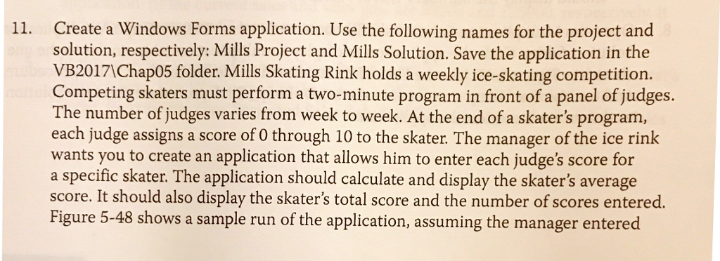 Create a Windows Forms application. Use the following names for the