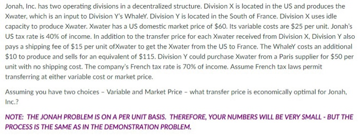  Pls show your work in excel. Jonah, Inc. has two operating
