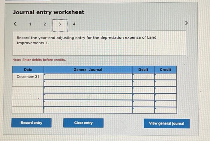 Journal entry worksheet Record the year-end adjusting entry for the depreciation expense