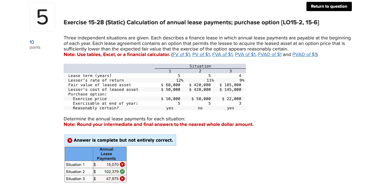  Exercise 15-28(Static) Calculation of annual lease payments; purchase option [LO15-2,15-6] Three