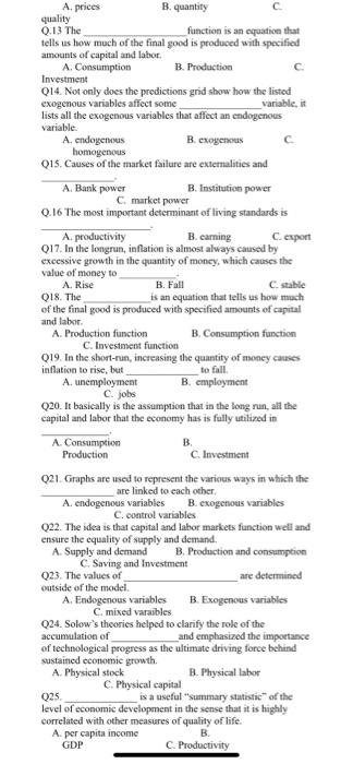  A. prices B. quantity quality Q.13 The function is an equation