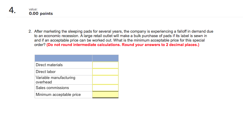 manufacturing process. The company's required rate of return is 22% on a