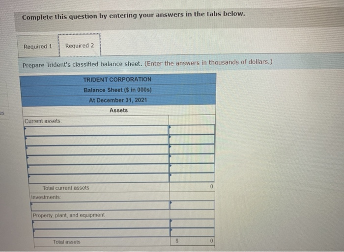at December 31, 2021. Required: 1. Determine the missing amounts. 2. Prepare