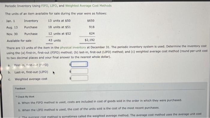  Periodic Inventory Using FIFO, LIFO, and Weighted Average Cost Methods The