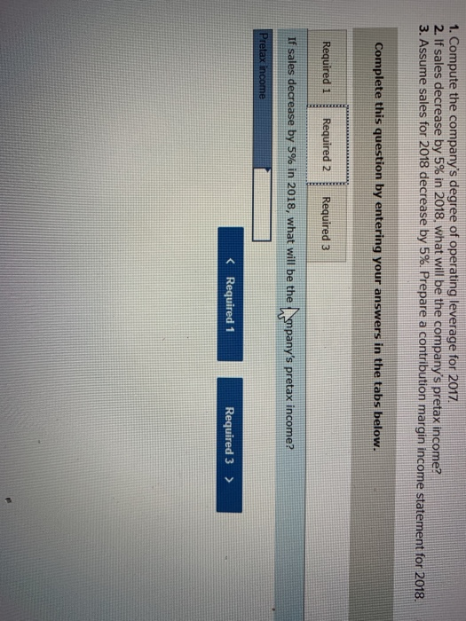 CO. Contribution Margin Income Statement For Year Ended December 31, 2017 Sales