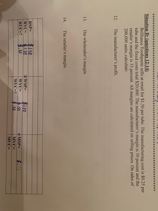  7 ? ************** ************* ******* ** ** ***** Situation D: (questions