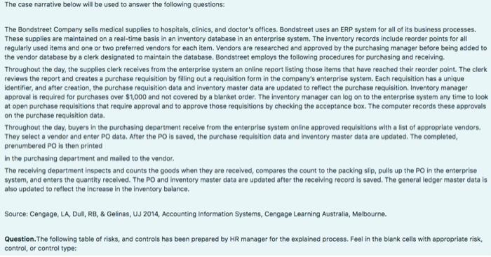  The case narrative below will be used to answer the following