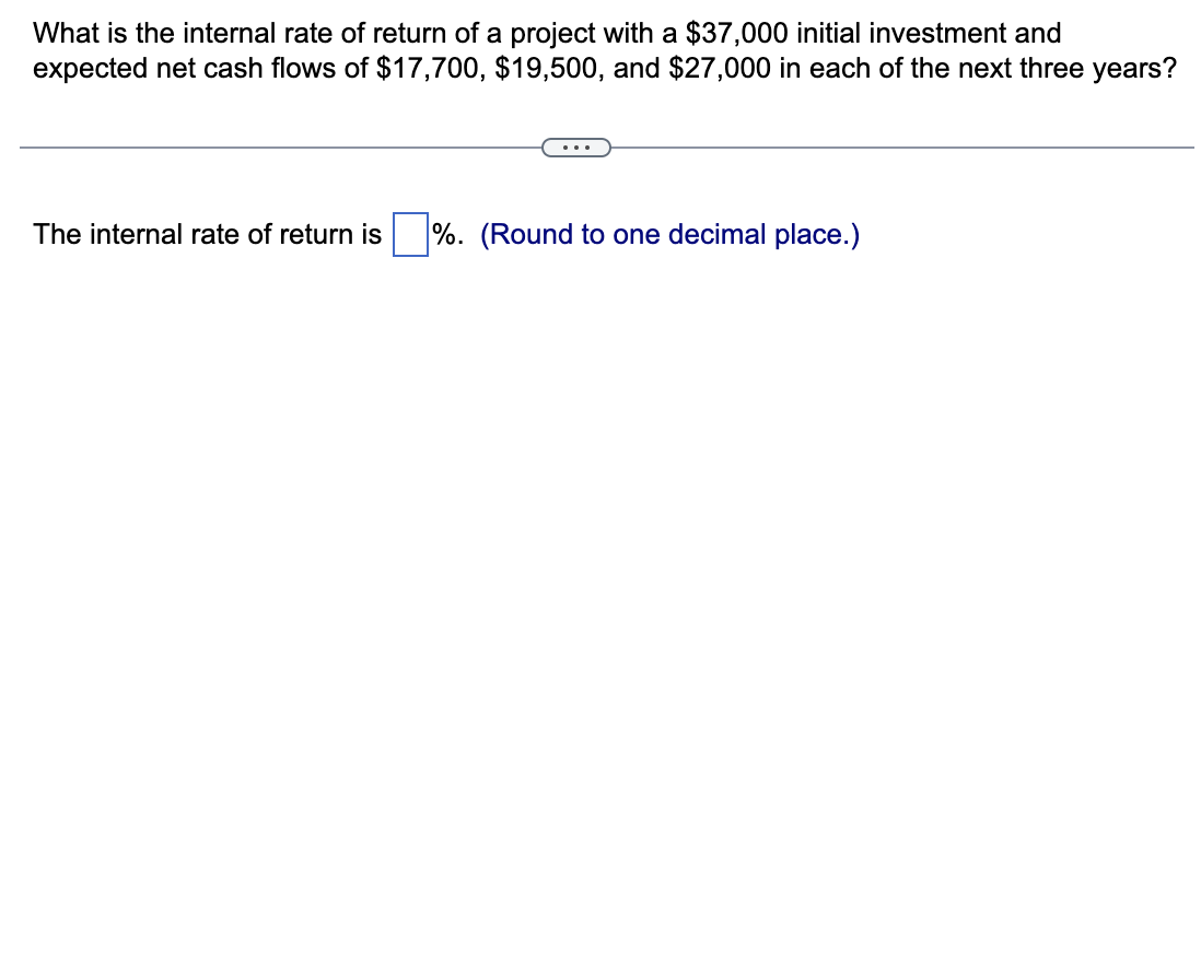 Please help me with this question! What is the internal rate of
