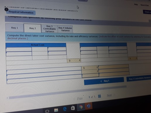 direct labor totaled 304,800 hours. Units produced were assigned the following standard