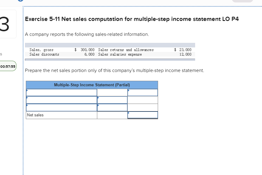 Exercise 5-11 Net sales computation for multiple-step income statement LO P4
