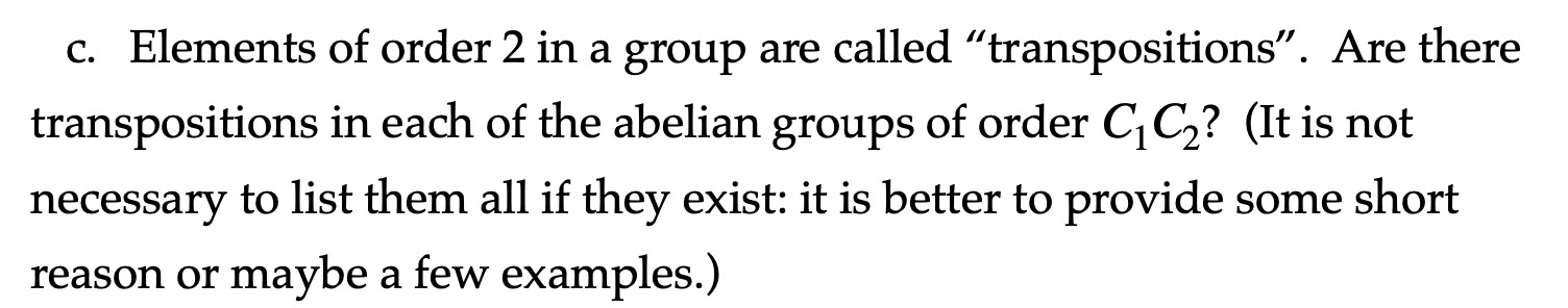 respectively in the symmetric group Sm+n. D2 a. How many non-isomorphic abelian