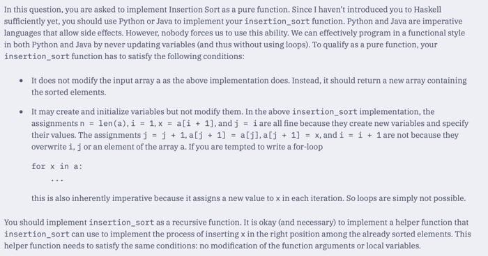  In this question, you are asked to implement Insertion Sort as