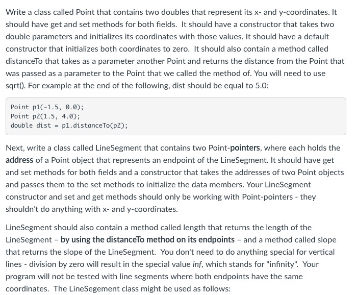  Write a class called Point that contains two doubles that represent
