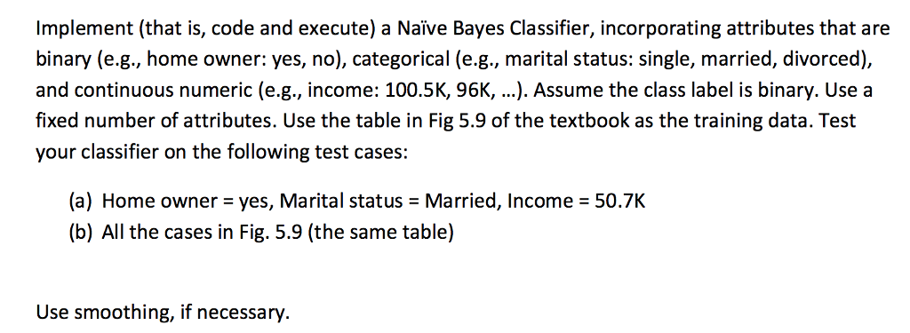 C++ / Project: Nave Bayesian Classifier Implement (that is, code and execute)