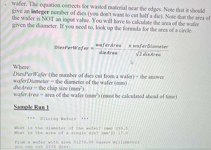 manufactured on a silicon wafer, a very very thin circular slice of