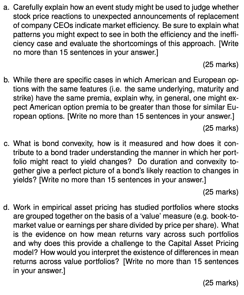  a. Carefully explain how an event study might be used to