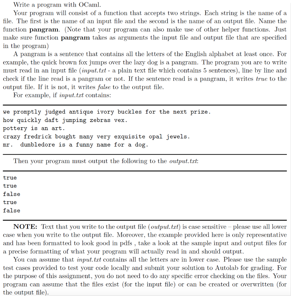  Write a program with OCaml. Your program will consist of a