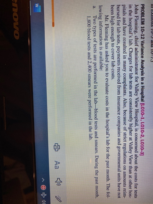  DOS 10 a 101.) PROBLEM 10-12 Variance Analysis in a Hospital