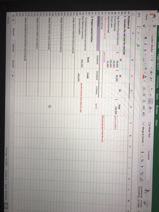 1, its records showed inventories as follows: Materials and supplies $00,00o Work