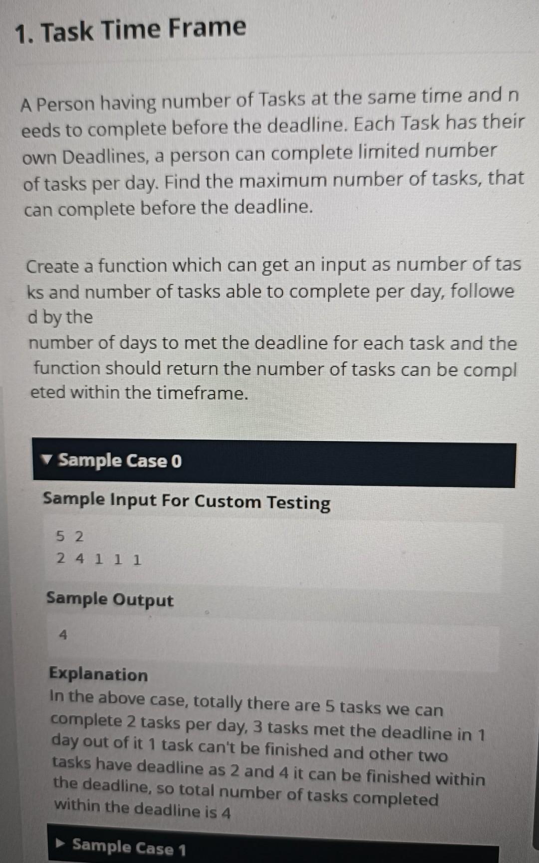  Python 3 solution needed asap. Task Time Frame A Person having