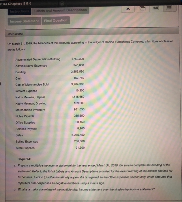 Question 4 st #3 Chapters 5 & 6 Labels and Amount Descriptions