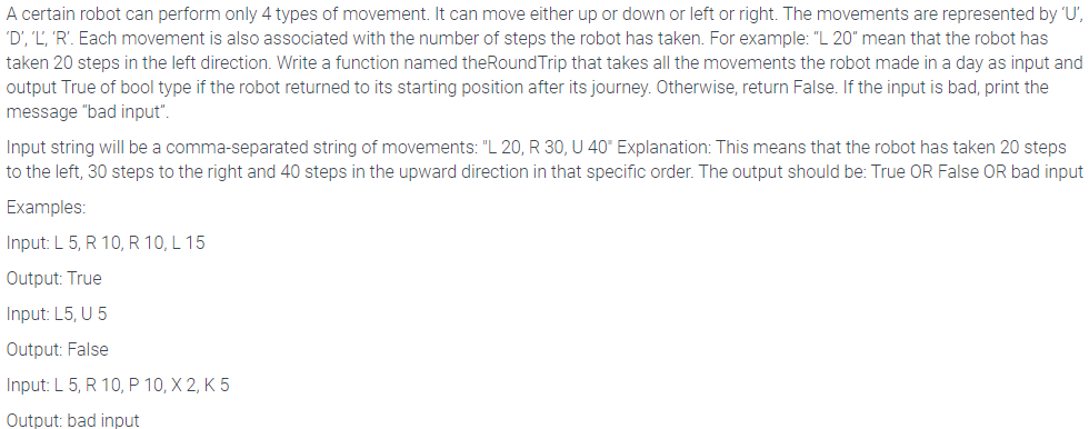 In Python 3 A certain robot can perform only 4 types of