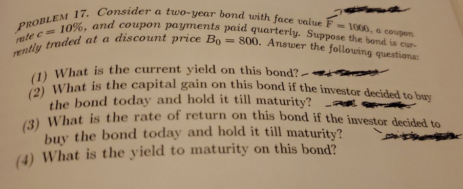 PROBLEM 17. Consider a two-year bond with face value F mte