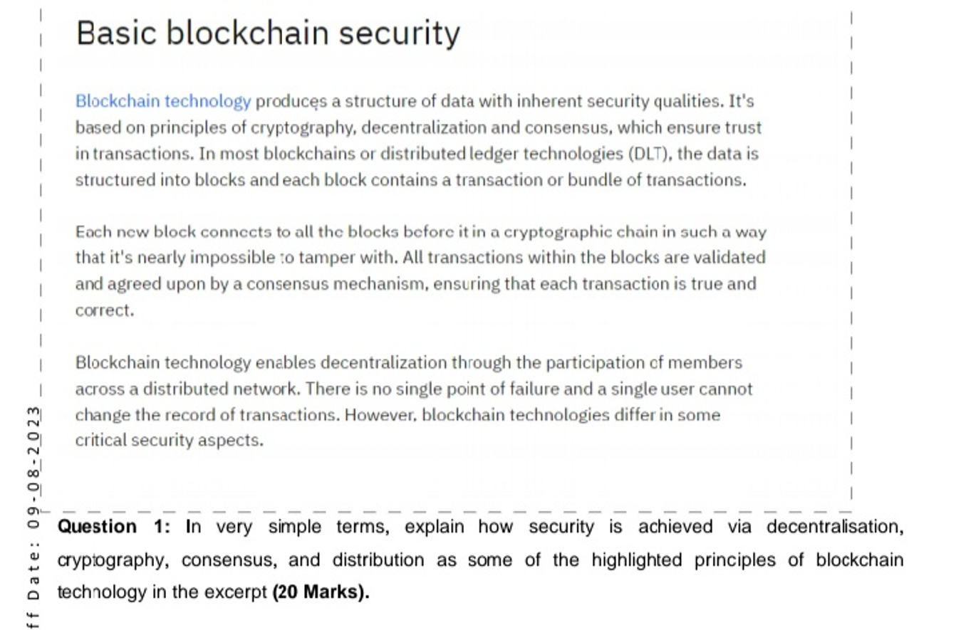  1: In very simple terms, explain how security is achieved via