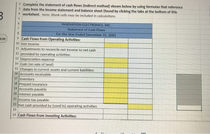  2 Complete the statement of cash flows (indirect method) shown below
