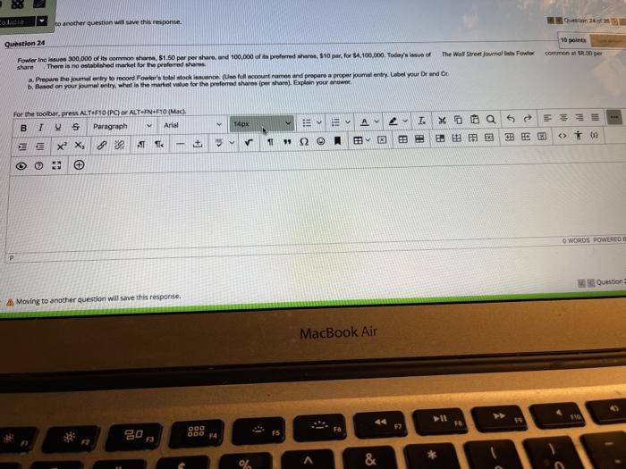 ASAP Colice Quest to another question will save this response. Question 24