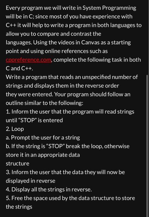  Every program we will write in System Programming will be in