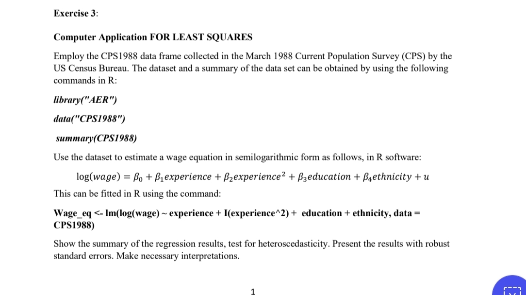  Exercise 3: Computer Application FOR LEAST SQUARES Employ the CPS1988 data